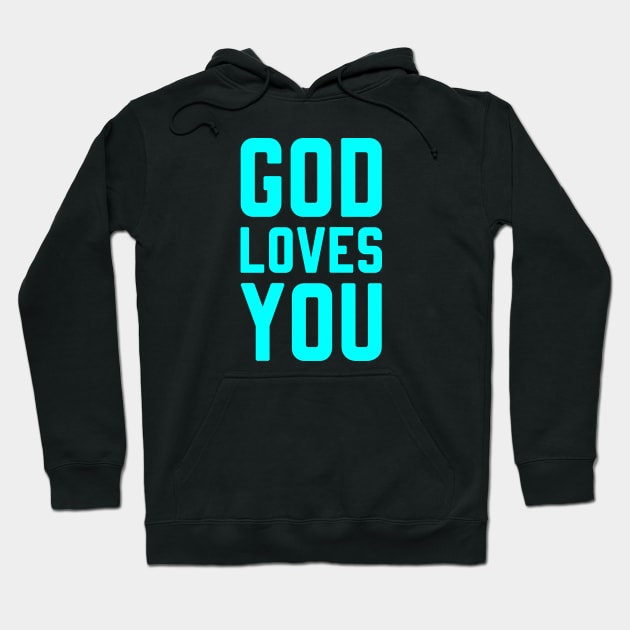 HE LOVES YOU Hoodie by Christian ever life